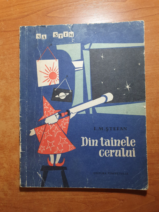 carte pentru copii - sa stim din tainele cerului - din anul 1958