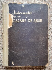 Indrumator Pentru Cazane De Abur - Colectiv , B922