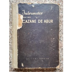 Indrumator Pentru Cazane De Abur - Colectiv , B922