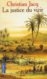 Christian Jacq - La justice du vizir