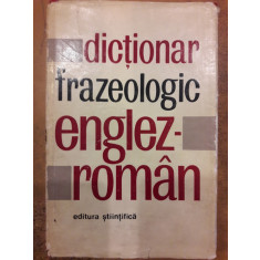 Dictionar frazeologic englez - roman