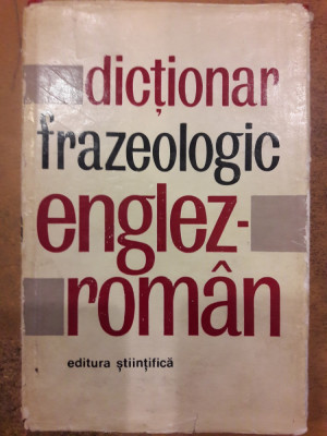 Dictionar frazeologic englez - roman foto