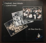 Cindrelul - Junii Sibiului... și jocul vremii As Time Goes By... (2011)