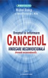 Cancerul. Vindecare neconventionala - Livingstone