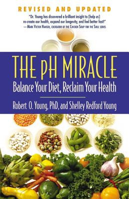 The pH Miracle: Balance Your Diet, Reclaim Your Health foto
