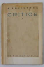 CRITICE de E. LOVINESCU , VOL V , 1928