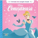 Disney. Povesti de noapte buna. Cenusareasa