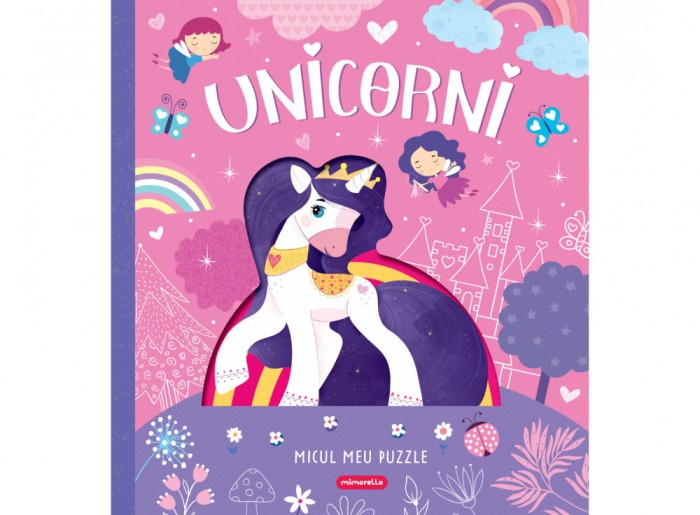 Unicorni - Micul Meu Puzzle, - Editura Mimorello