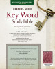 Hebrew-Greek Key Word Study Bible-NASB: Key Insights Into God&#039;s Word