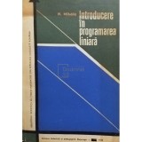 N. Mihaila - Introducere in programarea liniara (Editia: 1970)