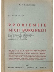 N. N. Matheescu - Problemele micii burghezii (Editia: 1945) foto