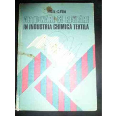 Actionari Si Reglari In Industria Chimica Textila - F. Valu C. Valu ,544640