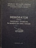 Mircea Nicoara - Memorator pentru pregatirea ofiterilor in rezerva din arma tancuri (Editia: 1977)