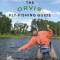 The Orvis Fly-Fishing Guide, Revised