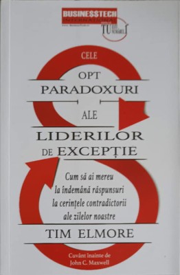 OPT PARADOXURI ALE LIDERILOR DE EXCEPTIE-TIM ELMORE-246695 foto