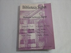 Biblioteca Sighet - Memoria inchisorii SIGHET - editor Romulus Rusan - editia a 2a