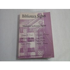 Biblioteca Sighet - Memoria inchisorii SIGHET - editor Romulus Rusan - editia a 2a