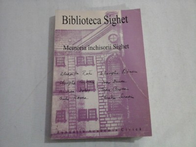 Biblioteca Sighet - Memoria inchisorii SIGHET - editor Romulus Rusan - editia a 2a foto