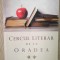 Cercul literar de la Oradea, coord. Marius Miheț, antologie, 370 pag