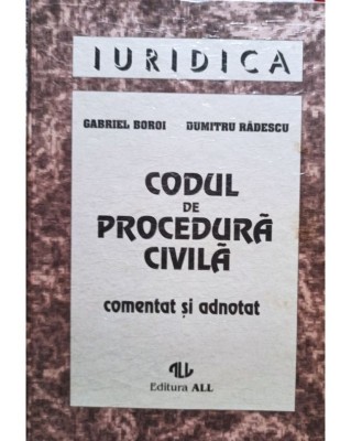 Gabriel Boroi - Codul de procedura civila (Editia: 1995) foto