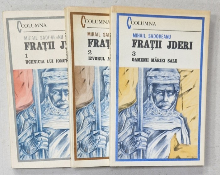 FRATII JDERI de MIHAIL SADOVEANU , VOLUMELE I - III , 1988