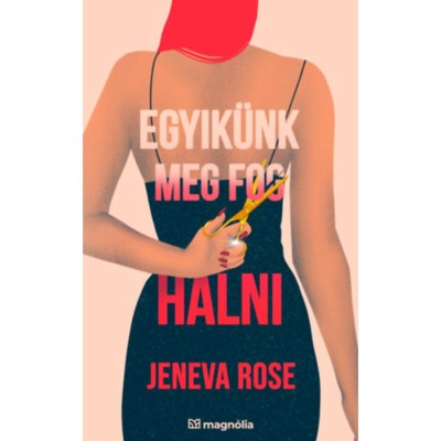 Egyik&amp;uuml;nk meg fog halni - Jeneva Rose foto