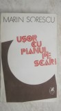 Marin Sorescu - Usor cu pianul pe scari, 1985 (vezi detalii pentru livrare in tara)