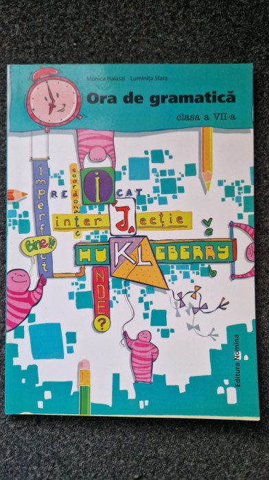 ORA DE GRAMATICA CLASA A VII-A - Halazi, Sfara