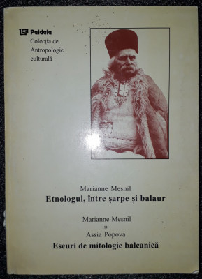 M. Mesnil&amp;nbsp;-&amp;nbsp;Etnologul, intre sarpe si balaur, Eseuri de mitologie (*autograf) foto