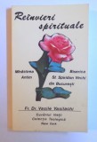REINVIERI SPIRITUALE - MANASTIREA ANTIM , BISERICA SF. SPIRIDON VECHI de VASILE VASILACHI , 1997