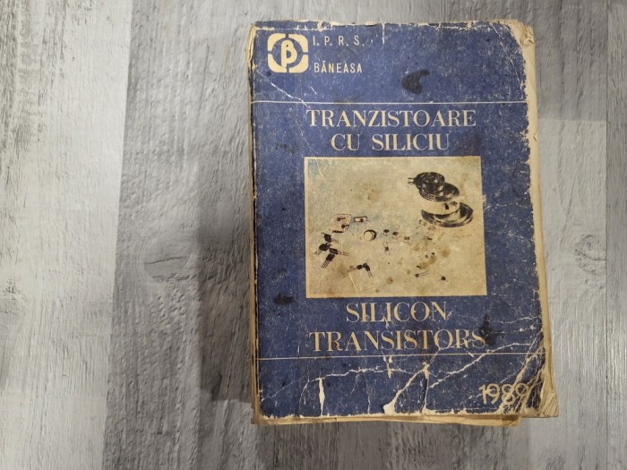 Tranzistoare cu siliciu/Silicon transistors-T.Dunca,D.Raiu,D.Sdrulla