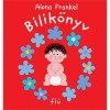 Bilik&ouml;nyv - fi&uacute; - Alona Frankel