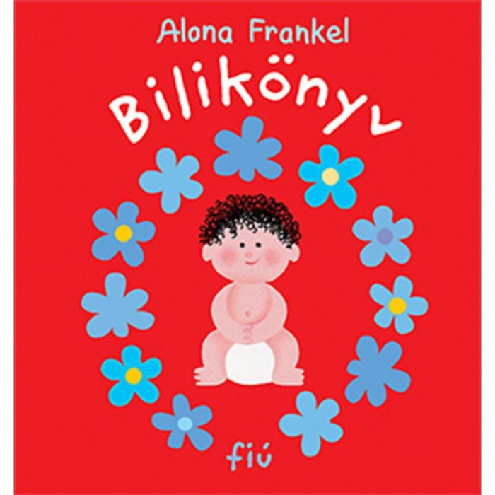 Bilik&ouml;nyv - fi&uacute; - Alona Frankel