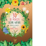 30 de povesti despre natura. Volum de povesti bilingv, roman-englez - Claudia Guiu