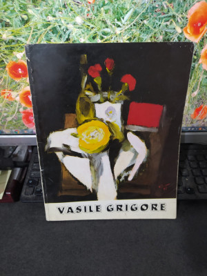 Vasile Grigore album, catalog Rodica Matei, București 1995, 128 foto
