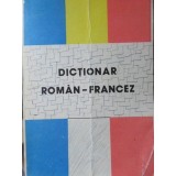 DICTIONAR ROMAN-FRANCEZ (45.000 DE CUVINTE)-ANCA-MARIA CHRISTODORESCU, ZELMA KAHANE, ELVIRA BALMUS-127250