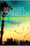 Zeii vinovatiei - Michael Connelly