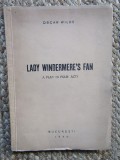 Oscar Wilde - Lady Windermere&#039;s Fan