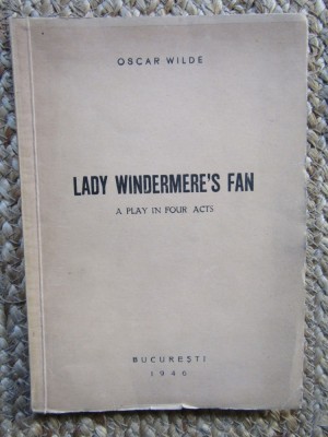 Oscar Wilde - Lady Windermere&amp;#039;s Fan foto