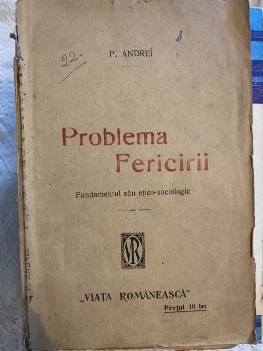 P. Andrei - Problema fericirii (1921)