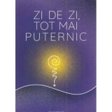 Zi de zi, tot mai puternic - Rodiana Jozsa
