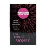 The End of Money