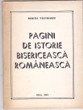 MIRCEA PACURARIU - PAGINI DE ISTORIE BISERICEASCA ROMANEASCA