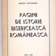 MIRCEA PACURARIU - PAGINI DE ISTORIE BISERICEASCA ROMANEASCA