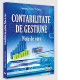 Contabilitate de gestiune. Note de curs - Mariana Ciuvica-Enusi
