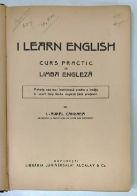 I LEARN ENGLISH , CURS PRACTIC DE LIMBA ENGLEZA de I. - AUREL CANDREA , 1937 foto