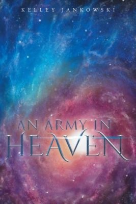 An Army in Heaven foto