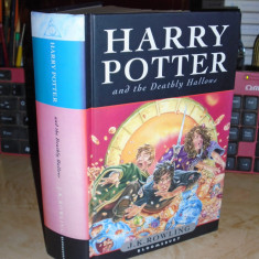 J.K. ROWLING - HARRY POTTER SI TALISMANELE MORTII , EDITIA 1-A , LONDRA , 2007