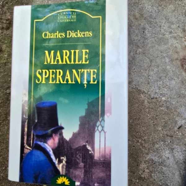 Marile sperante - Charled Dickens