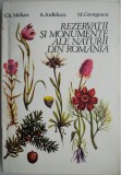 Rezervatii si Monumente ale Naturii din Romania - Gh. Mohan (Biologie, Stiinta) Carte